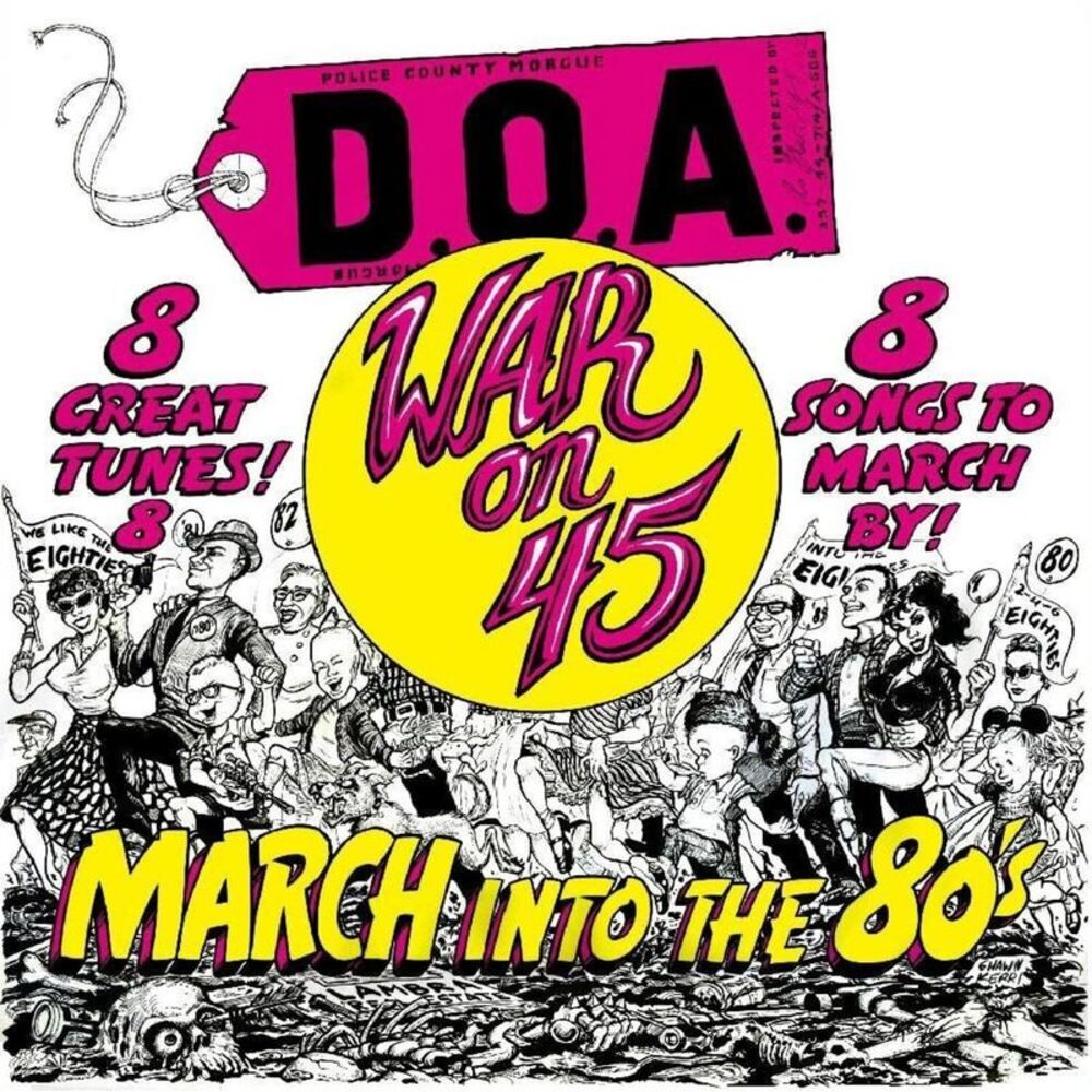 D.O.A. - War On 45 - Yellow Colored Vinyl with Bonus Tracks  LP LP